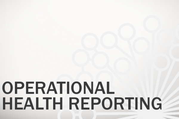 Operational Health Reporting