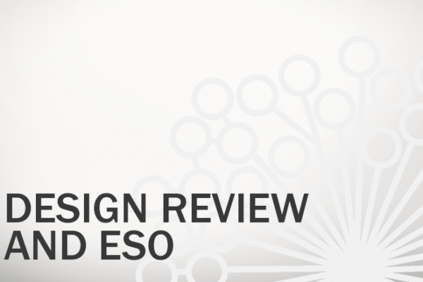 Design Review And ESO