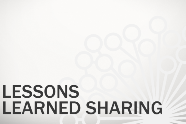 Lessons Learned Sharing
