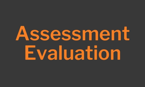 Assessment Evaluation