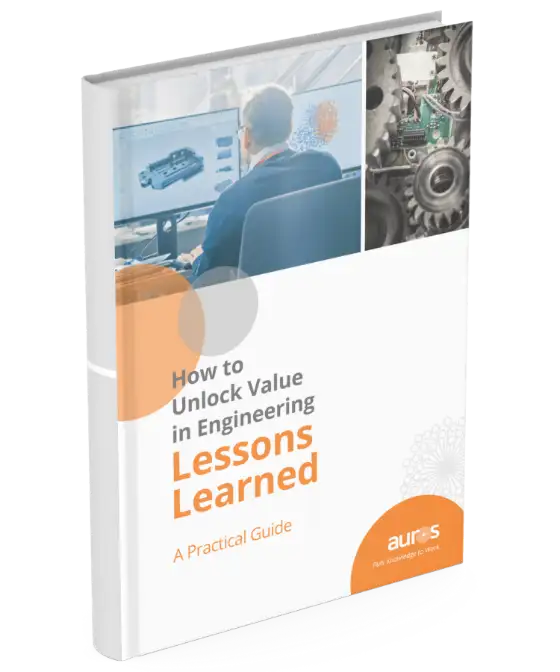 Auros How to Unlock Value in Engineering Lessons Learned Practical Book Guide